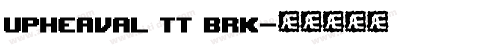 Upheaval TT BRK字体转换